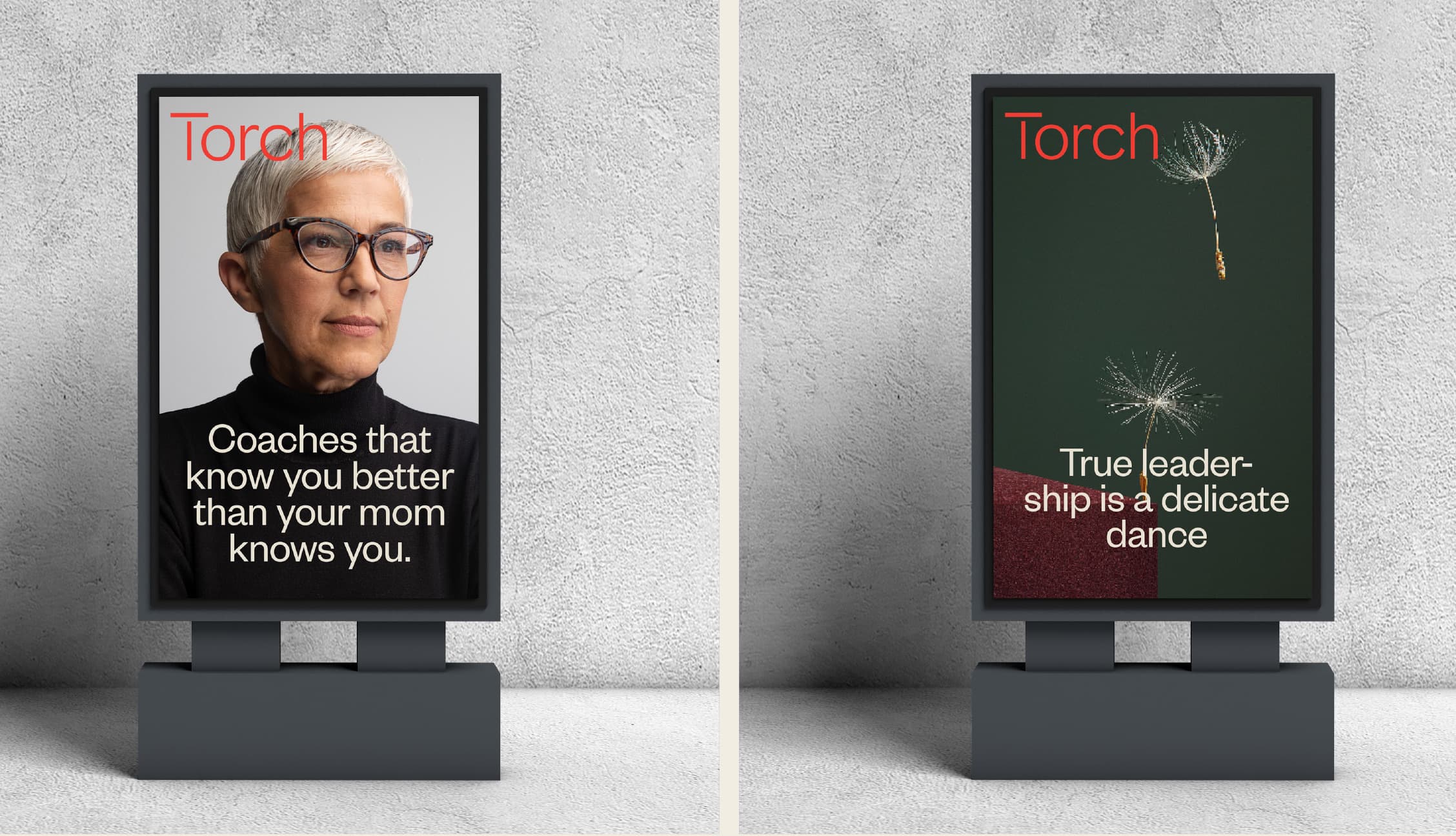 Torch poster: “Coaches that know you better than your mom knows you.”